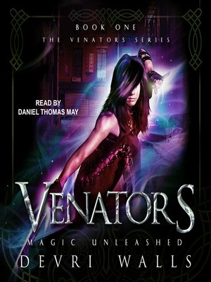 cover image of Venators, Magic Unleashed